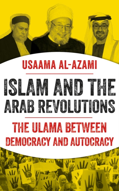 Islam & The Arab Revolutions