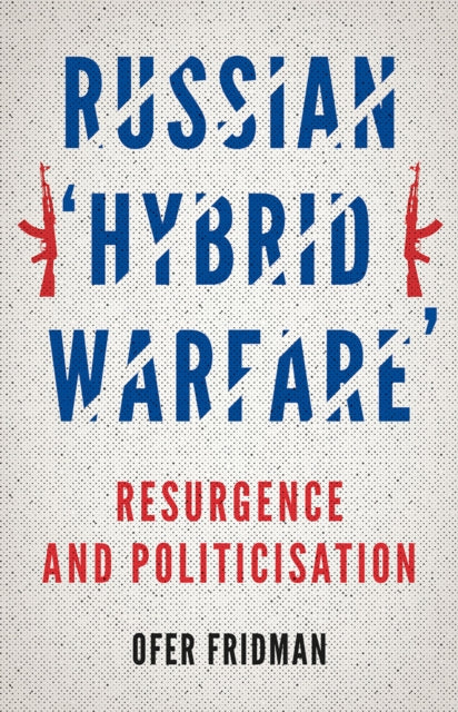 Russian Hybrid Warfare