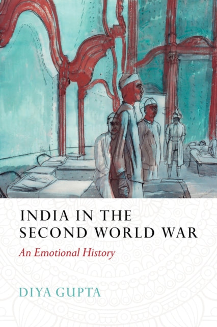 India In The Second World War