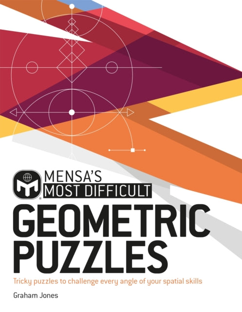 Mensas Most Difficult Geometric Puzzles