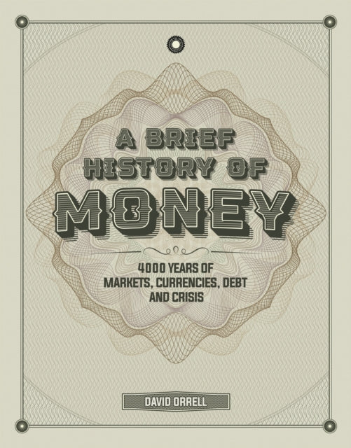 Brief History Of Money