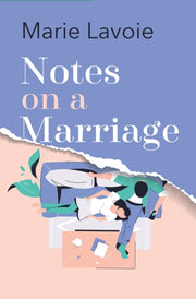 Notes On A Marriage