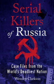 Serial Killers Of Russia