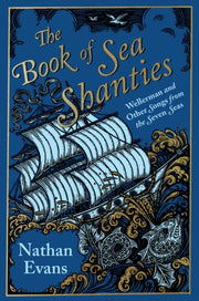 Book Of Sea Shanties By Evans, Nathan
