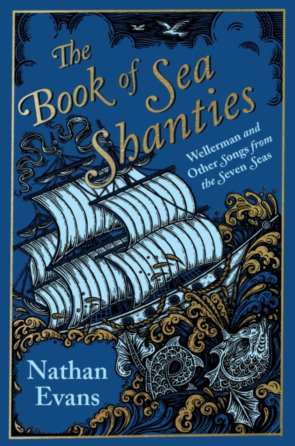 Book Of Sea Shanties By Evans, Nathan