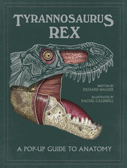 Tyrannosaurus Rex Pop Up Guide/anatomy By Dixon, Dougal