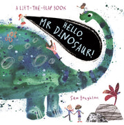Hello Mr Dinosaur