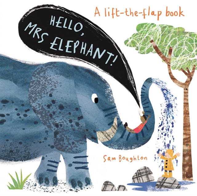 Hello Mrs Elephant