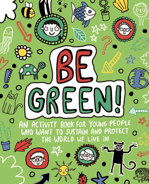 Be Green By Abey, Katie