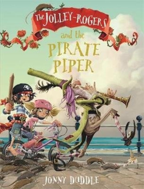 Jolley Rogers & The Pirate Piper