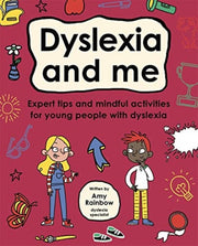 Dyslexia & Me