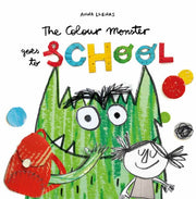 Colour Monster Goes To School