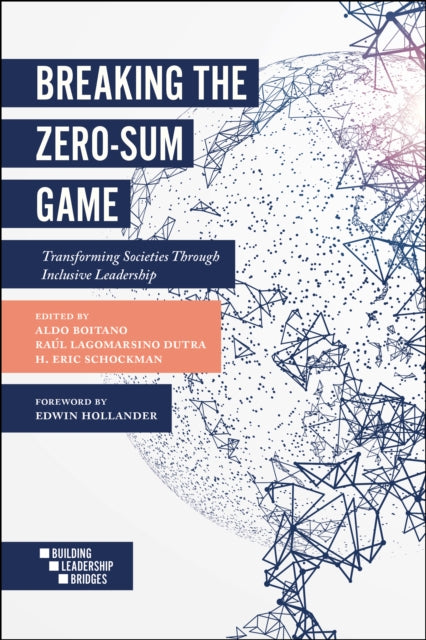 Breaking The Zero-sum Game By Boitano, Aldo