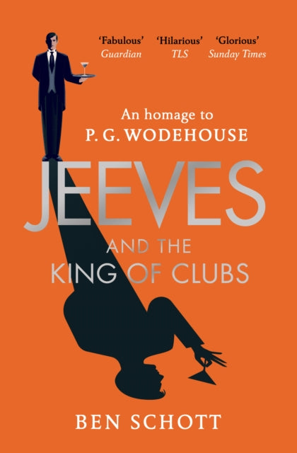 Jeeves & The King Of Clubs By Schott, Ben