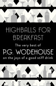 Highballs For Breakfast