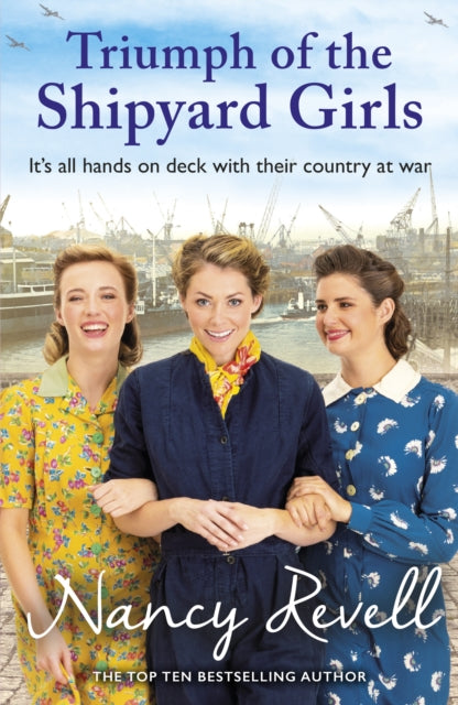 Triumph Of The Shipyard Girls By Revell, Nancy