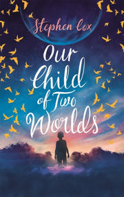 Our Child Of Two Worlds