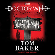 Dr Who Scratchman Unabridged Cds