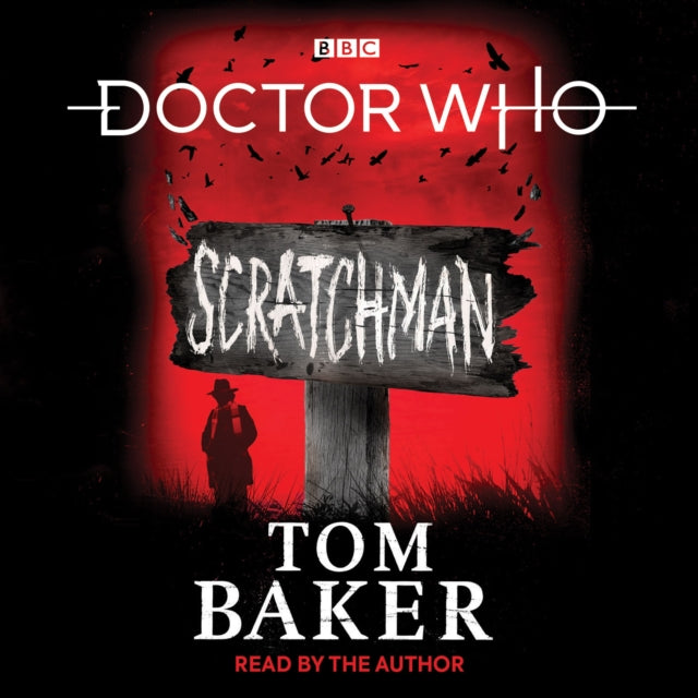 Dr Who Scratchman Unabridged Cds