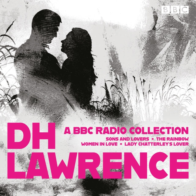 D H Lawrence A Bbc Radio Collection Cds By Lawrence, D H