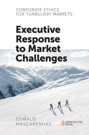 Corporate Ethics For Turbulent Markets