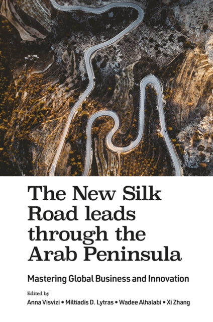 New Silk Road Leads Through The Arab Pen