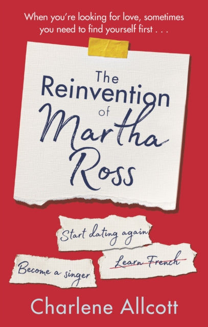 The Reinvention Of Martha Ross By Allcott  Charlene