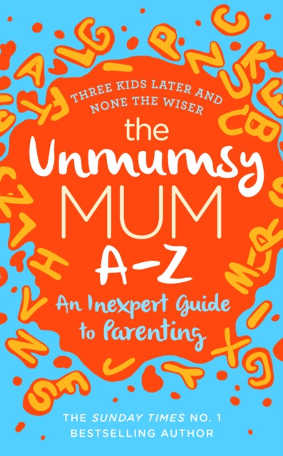 Unmumsy Mum A-z