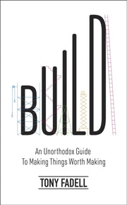 Build By Fadell, Tony