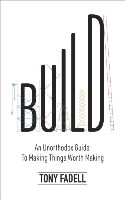 Build By Fadell, Tony