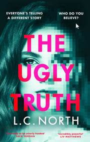 Ugly Truth By North, L.c.