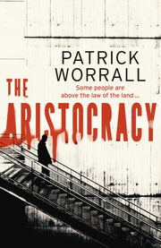 Aristocracy By Worrall, Patrick