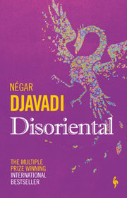 Disoriental By Djavadi, Negar