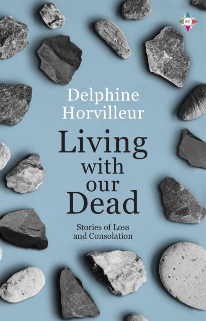 Living With Our Dead