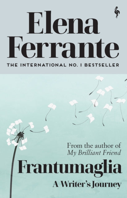 Frantumaglia By Ferrante, Elena