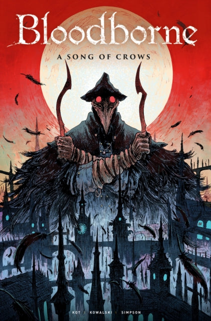 Bloodborne 3 A Song Of Crows