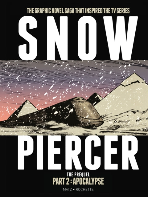 Snowpiercer Prequel 2