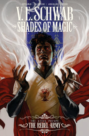 Shades Of Magic Steel Prince Rebel By Schwab  Victoria