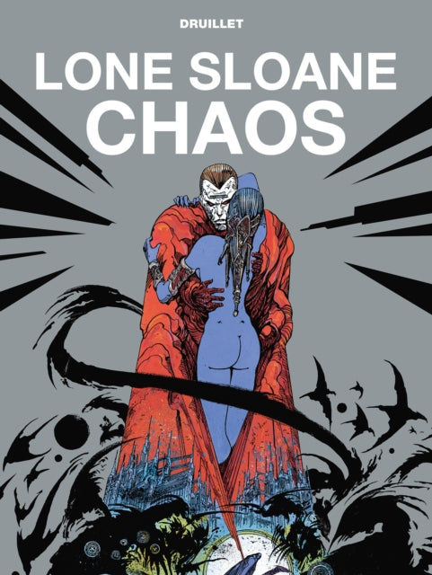 Lone Sloane Chaos