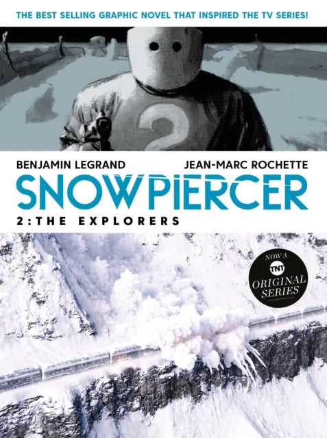 Snowpiercer Vol 2 The Explorers