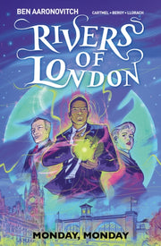 Rivers Of London Vol 9 Monday Monday By Aaronovitch, B Et Al