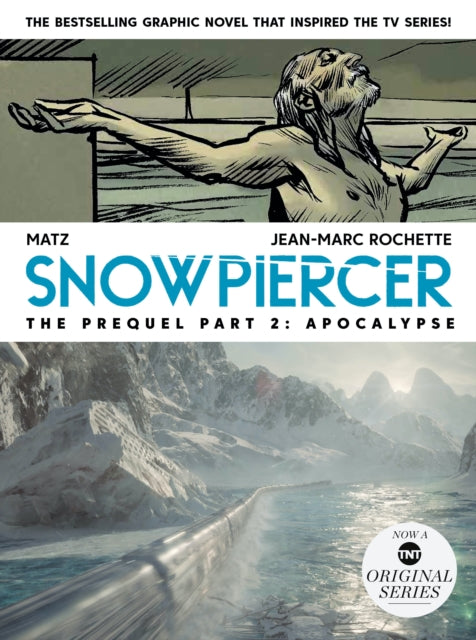 Snowpiercer Prequel Vol 2 Apocalypse