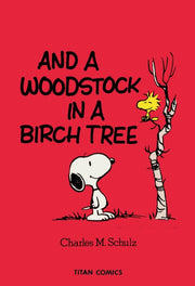 Peanuts & A Woodstock In A Birch Tree