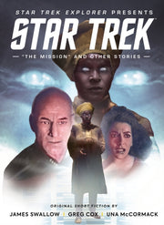 Star Trek Explorer The Mission