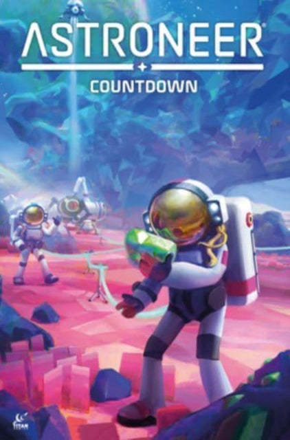 Astroneer Countdown Vol 1