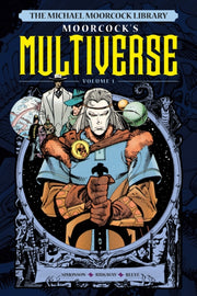 Michael Moorcock Library Multiverse 1