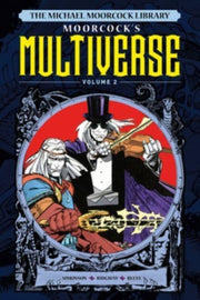 Michael Moorcock Library/multiverse V2