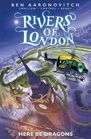 Rivers Of London Here Be Dragons By Swallow  James