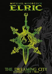 Michael Moorcock Elric V4 Dreming City
