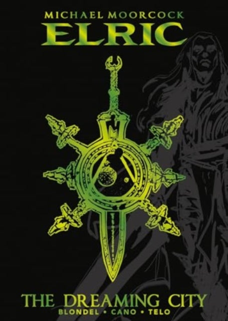 Michael Moorcock Elric V4 Dreming City